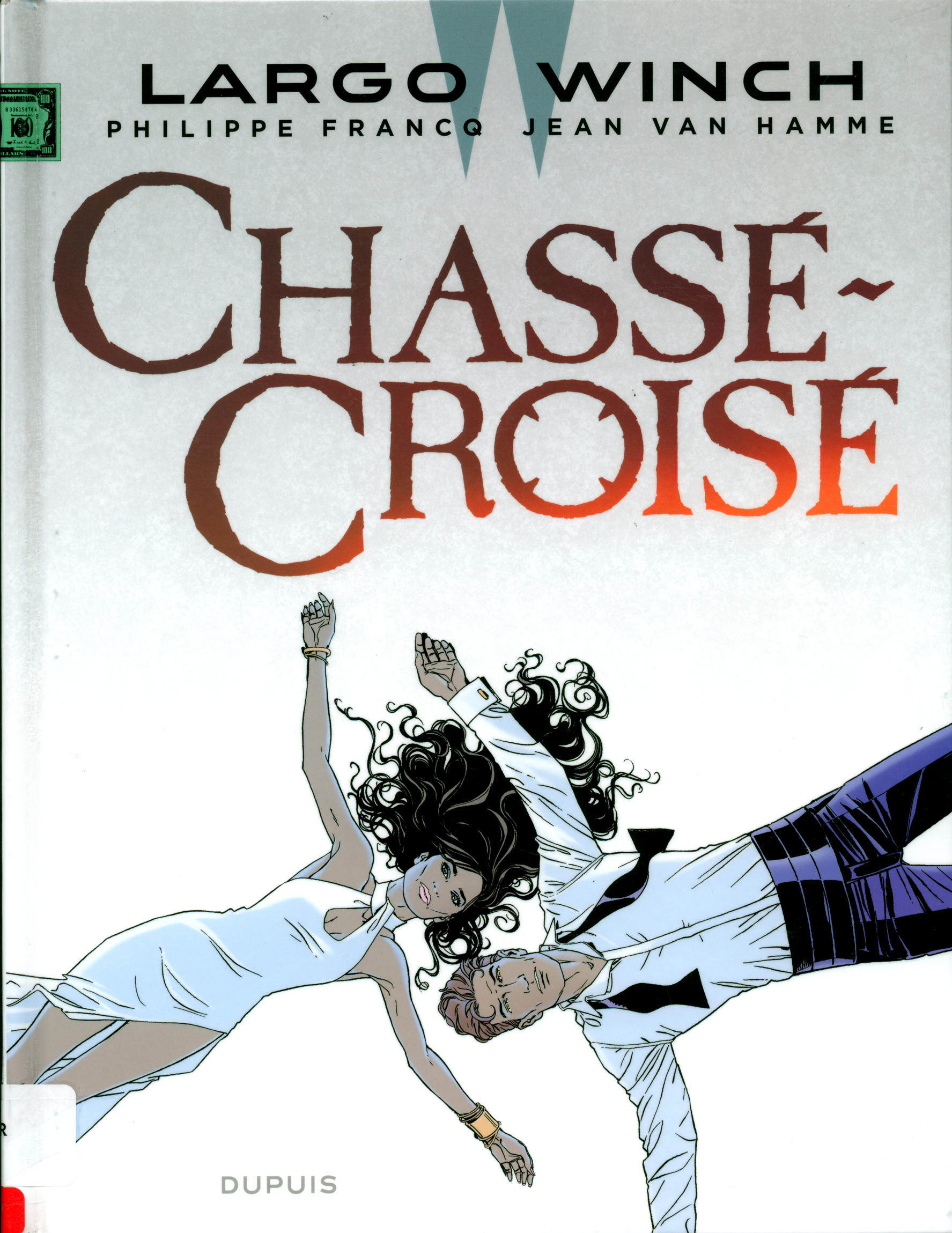 Largo Winch - 19- Chassé-croisé